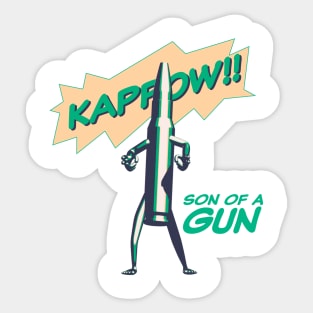 Son of a Gun Sticker